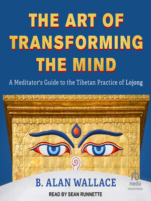cover image of The Art of Transforming the Mind
